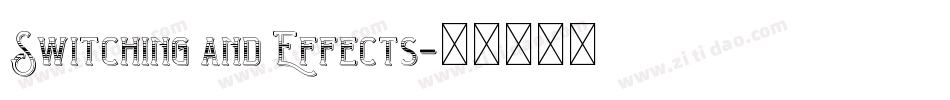 Switching and Effects字体转换